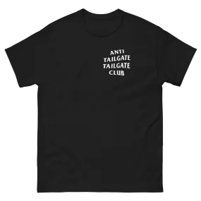 Anti Tailgate Tailgate Club Tee