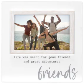 Friends Adventure 4x6 Picture Frame